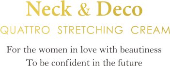 Neck & Deco QUATTRO STRETCHING CREAM